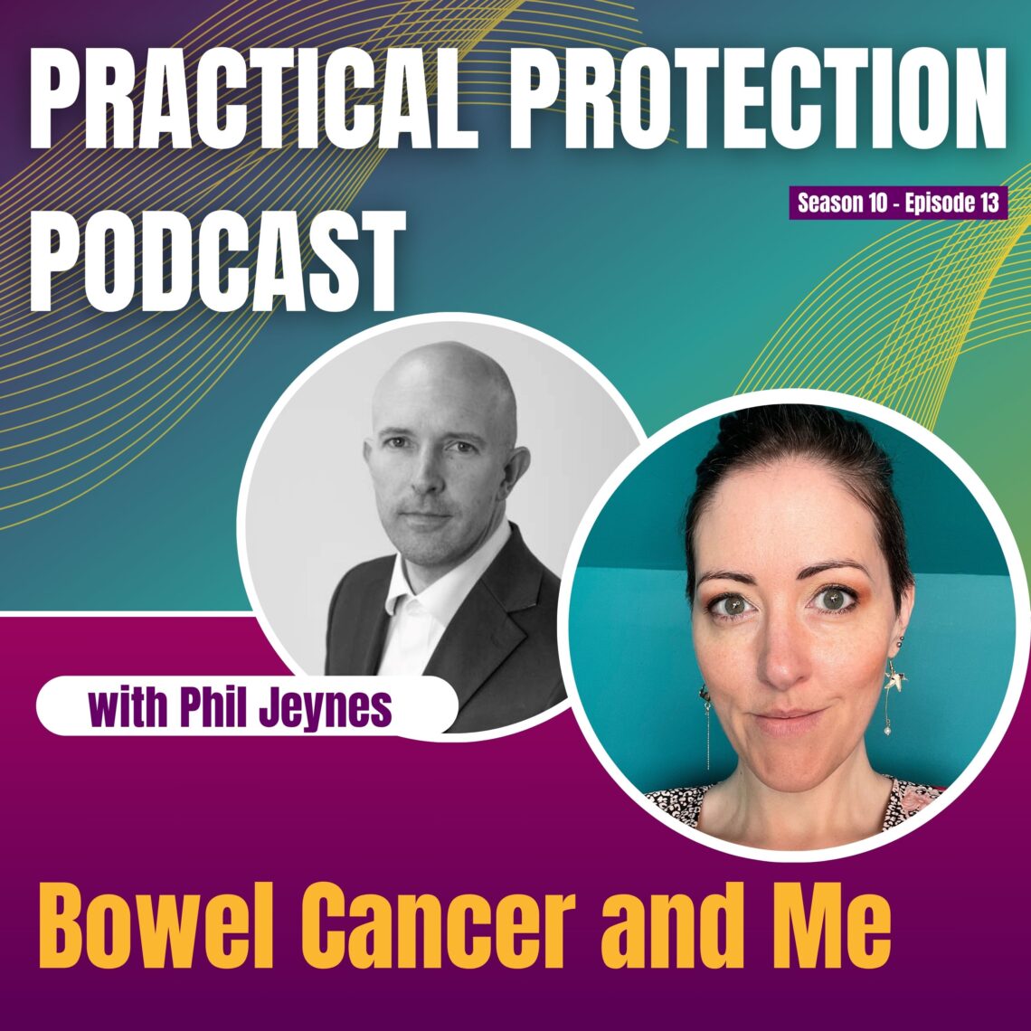 Bowel Cancer and Me - Phil Jeynes
