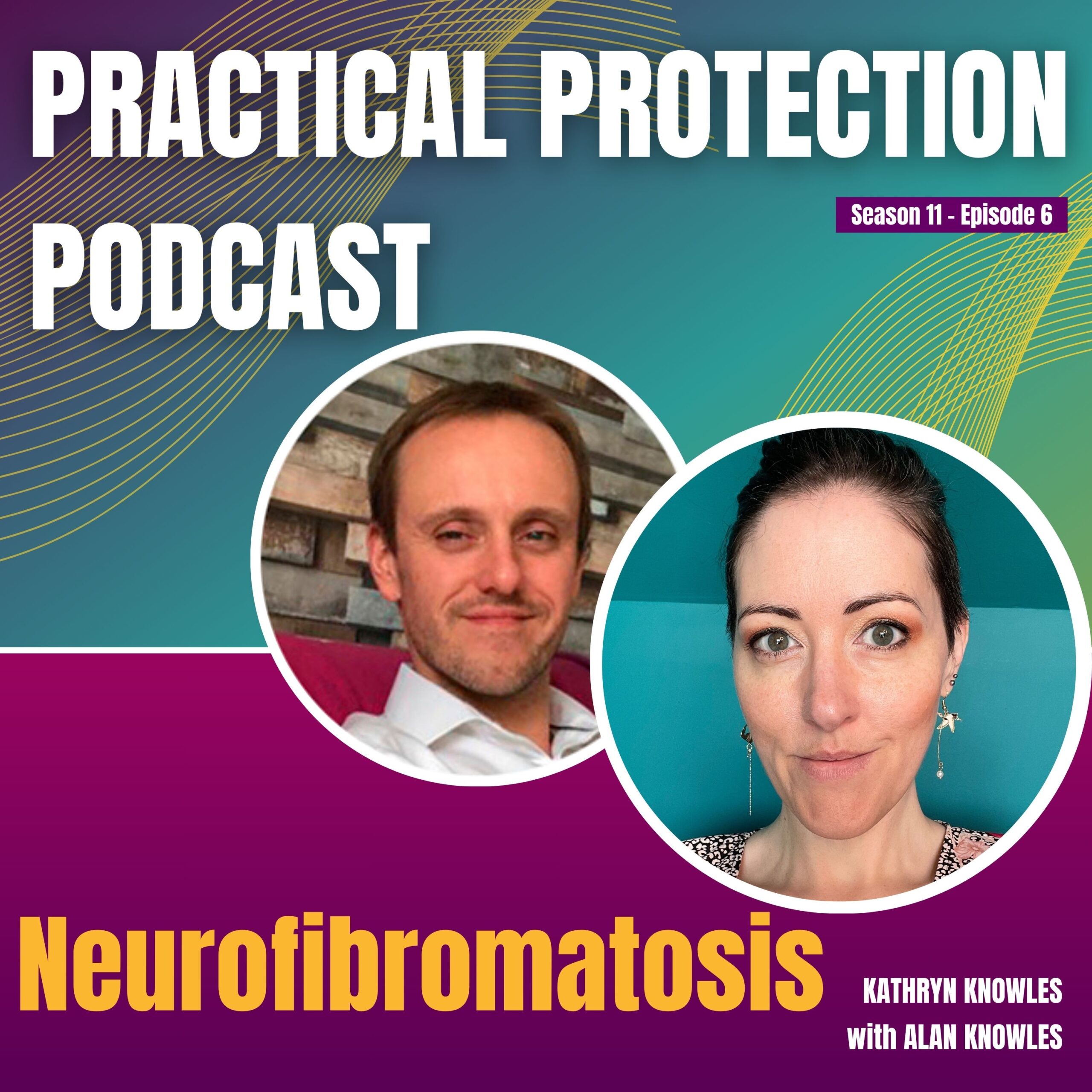 Kathryn Knowles and Alan Knowles discussing Neurofibromatosis and Life Insurance