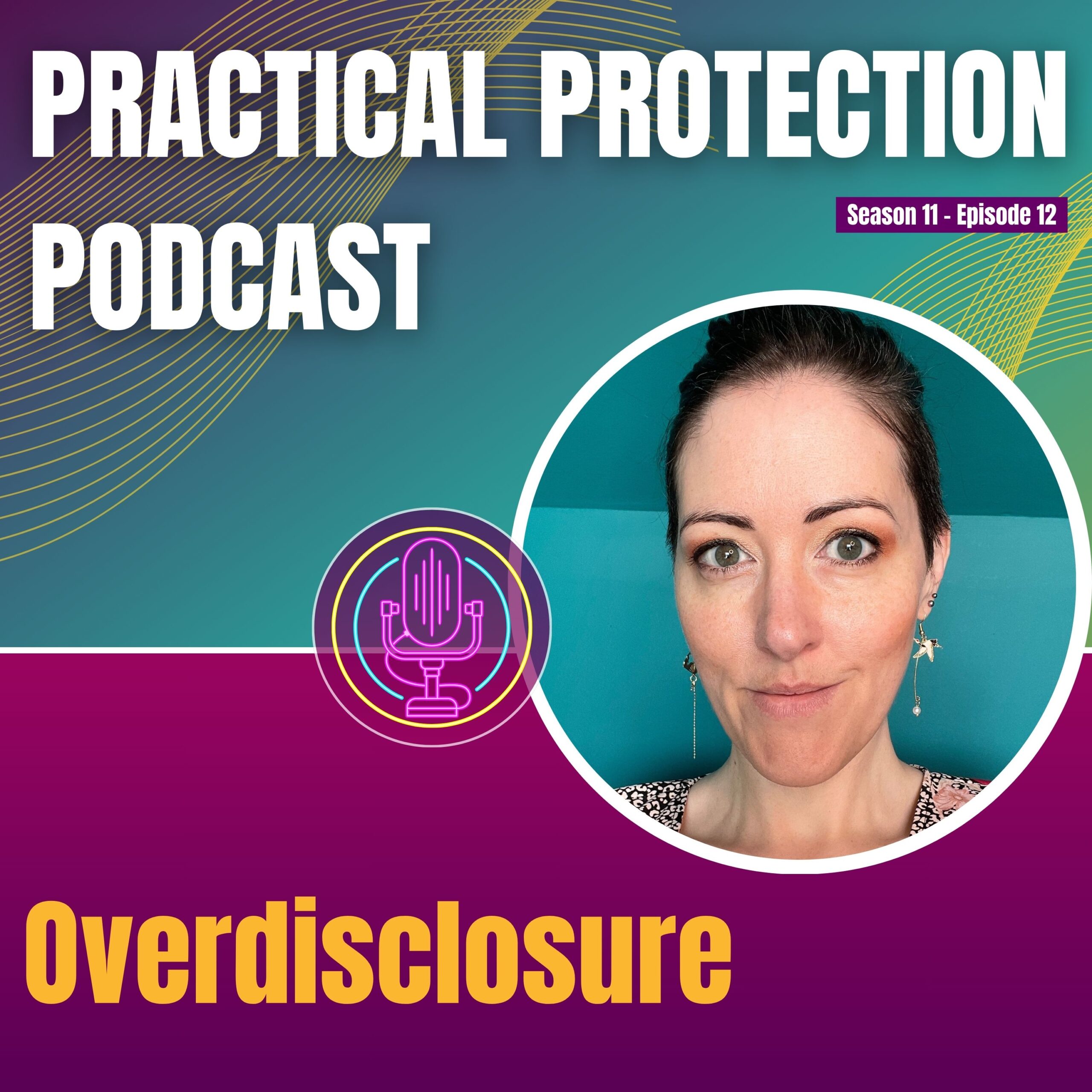 Kathryn Knowles is discussing overdisclosure in protection insurance