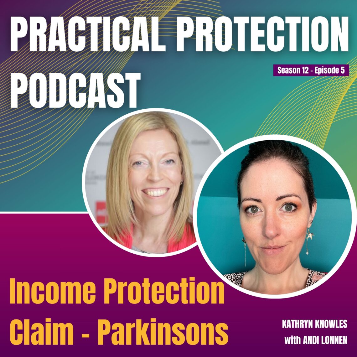 Kathryn Knowles discusses Andi Lonnen's income protection claim